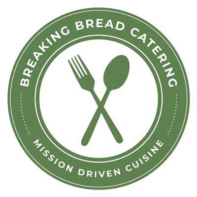 Breaking Bread Catering with an illustration of a green spoon and fork inside of a green circle that reads "Breaking Bread Catering" and "Mission Driven Cuisine."